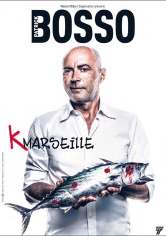 Patrick Bosso - K Marseille