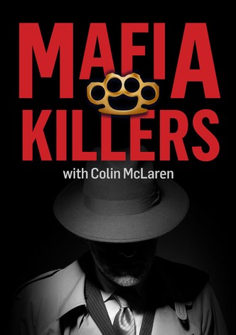 Colin McLaren przedstawia: Mafijni zabójcy - Sezon 1