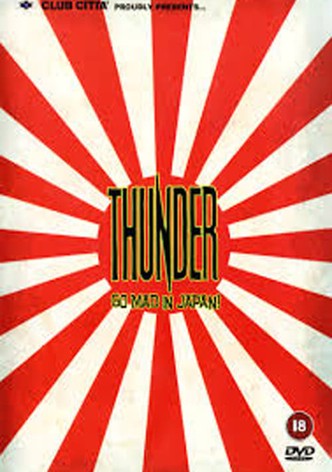 Thunder Go Mad in Japan