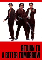 Return to a Better Tomorrow