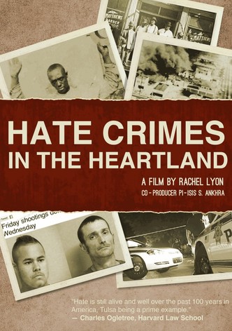 Hate Crimes in the Heartland