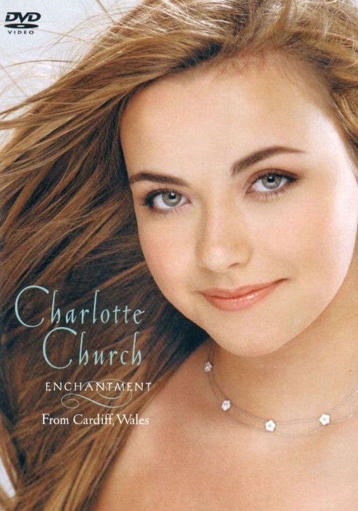 Charlotte Church: Enchantment