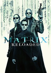 The Matrix Reloaded