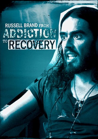 Russell Brand - From Addiction to Recovery