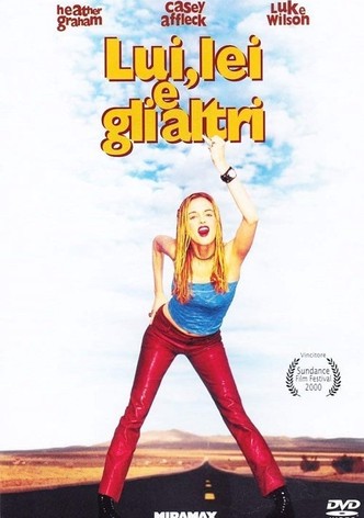 Lui, lei e gli altri