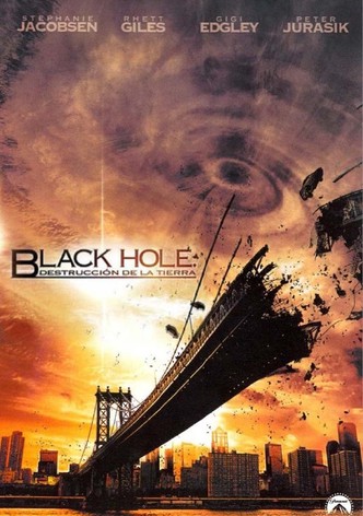 Black Hole: destrucción de la Tierra