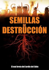 Semillas de destrucción