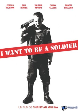 I Want to Be a Soldier