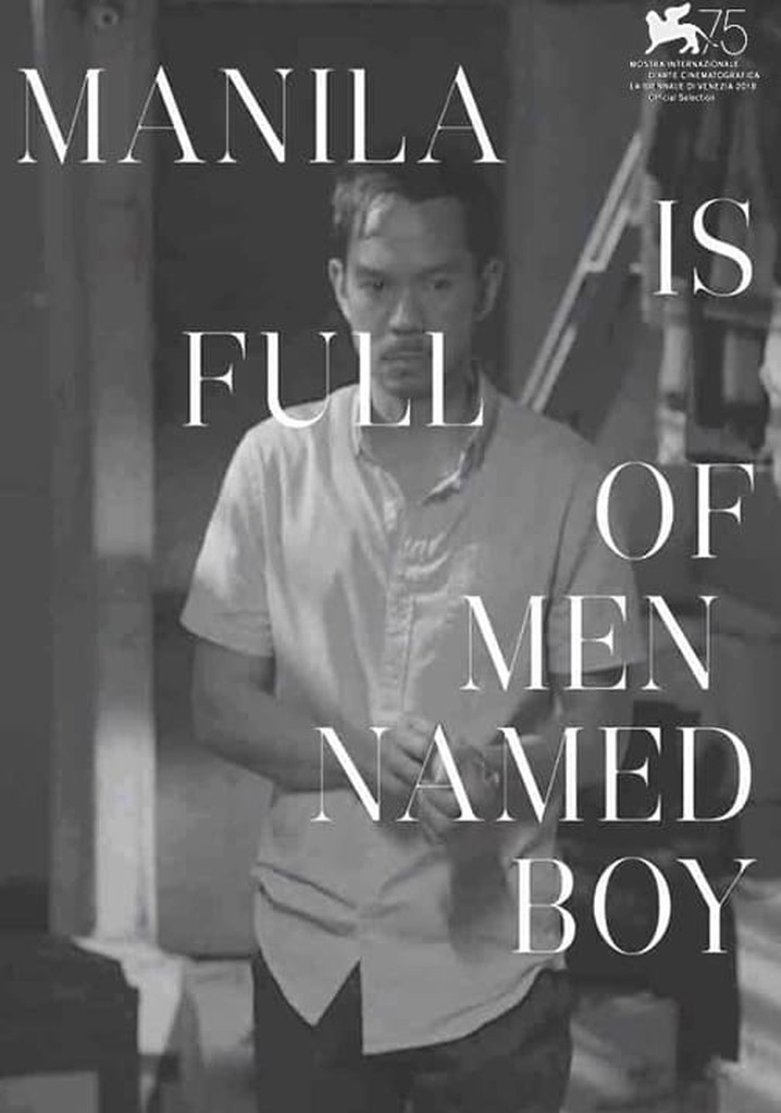 Manila Is Full of Men Named Boy