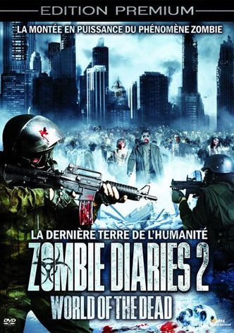 Zombie Diaries 2 : World of the Dead