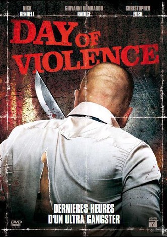 Day of violence