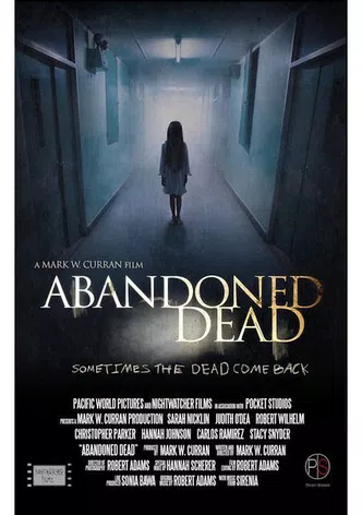 Abandoned Dead poster