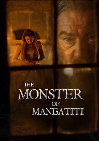 The Monster of Mangatiti