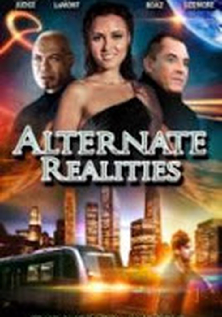 Alternate Realities