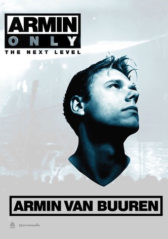 Armin van Buuren - Armin Only The Next Level