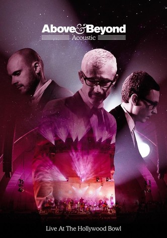 Above & Beyond: Acoustic - Live at the Hollywood Bowl