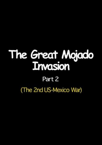 The Great Mojado Invasion, Part 2