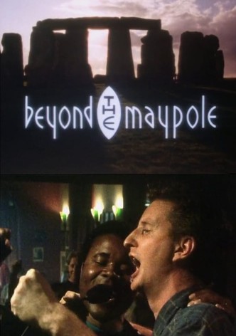 Beyond the Maypole
