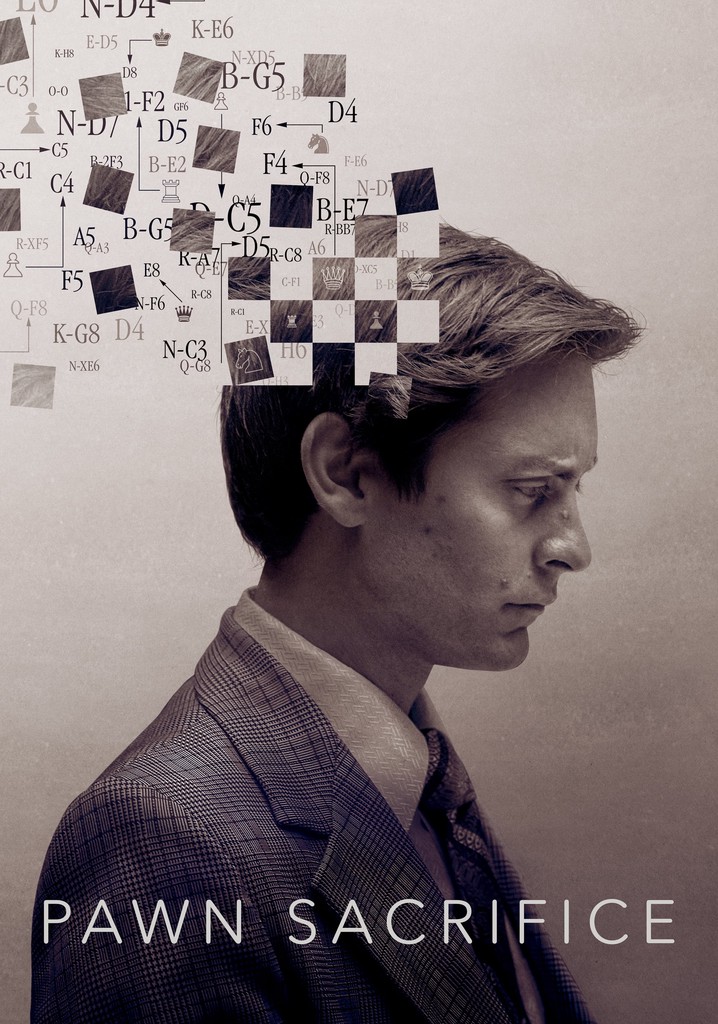 Pawn Sacrifice - Film to see in streaming