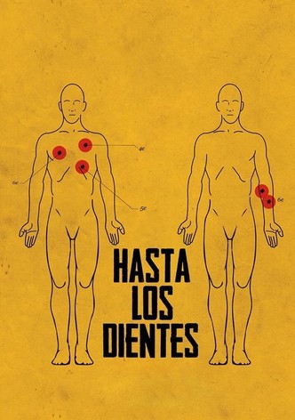 Hasta los dientes