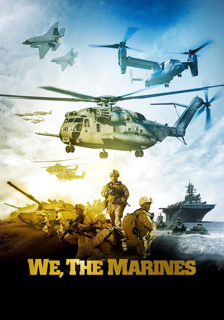 We, The Marines streaming: where to watch online?