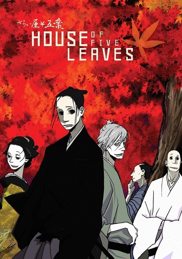 House of five top leaves streaming