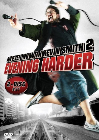 An Evening with Kevin Smith 2: Evening Harder