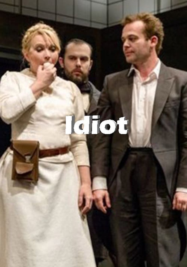Idiot