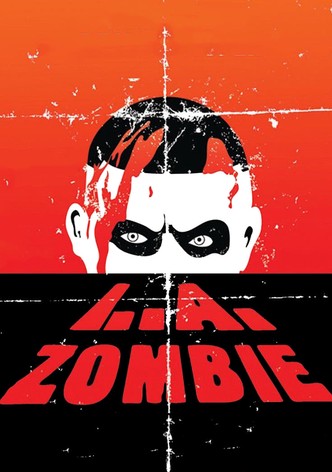 L.A. Zombie