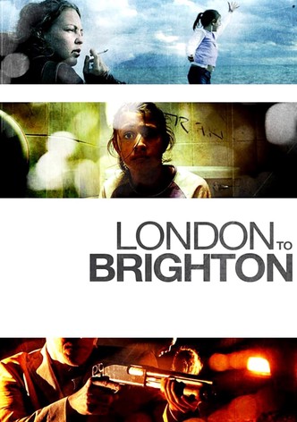 London to Brighton - Gejagte Unschuld