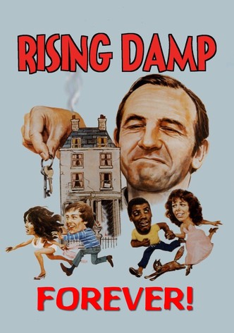 Rising Damp Forever