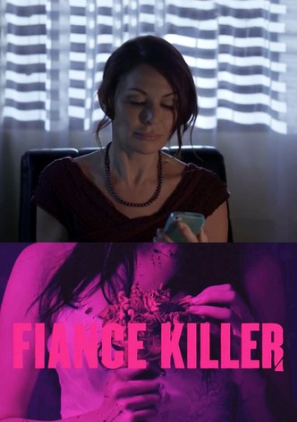 Fiance Killer
