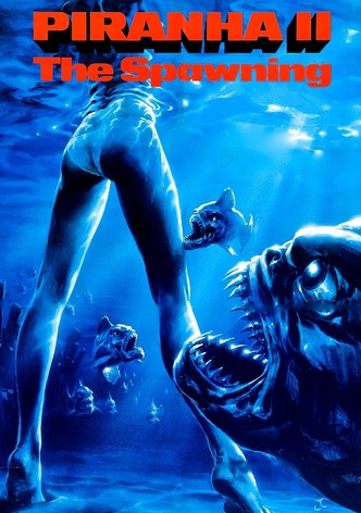 Piranha II: The Spawning