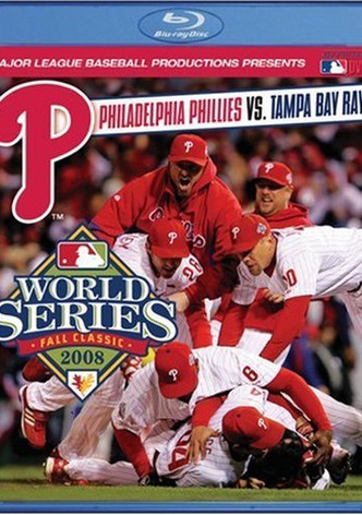 2008 Philadelphia Phillies: The Official World Series Film