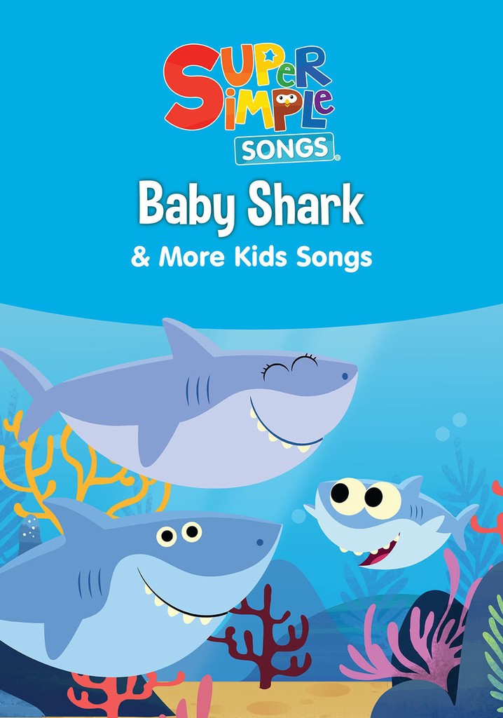 Baby Shark - Super Simple Songs