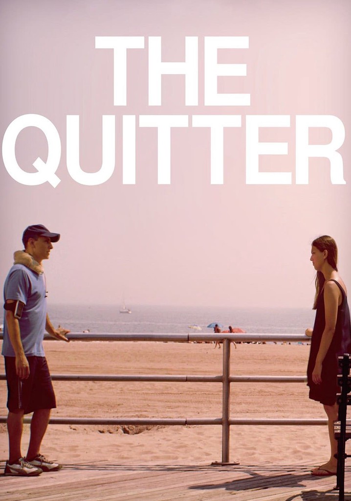 The Quitter