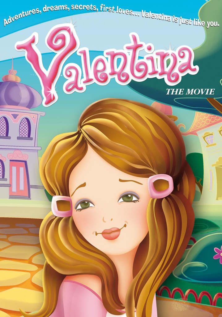 Valentina, the movie