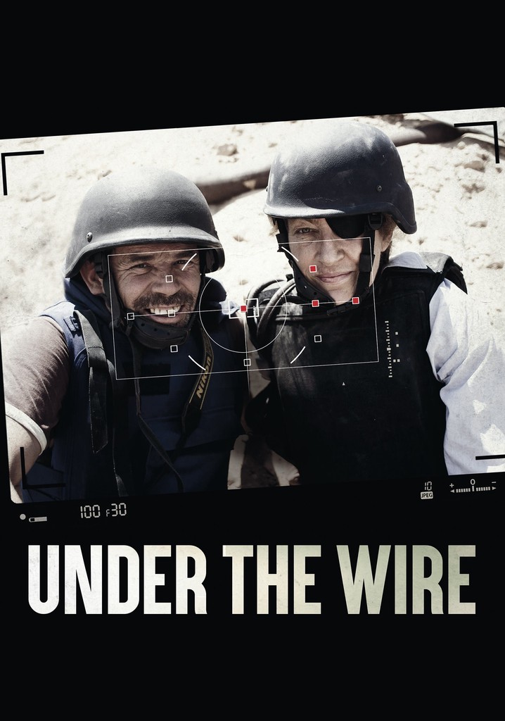 Under the Wire streaming where to watch online?