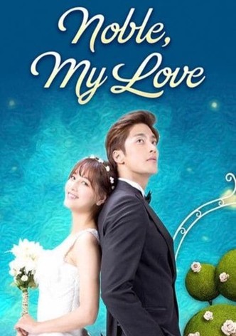 Noble, My Love