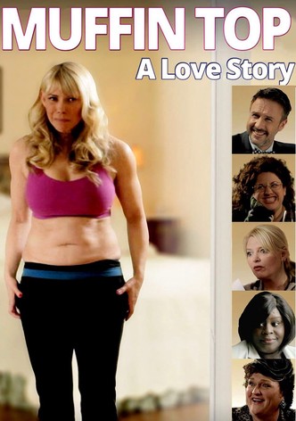 Muffin Top: A Love Story