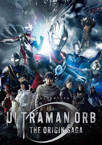 Ultraman Orb: The Origin Saga