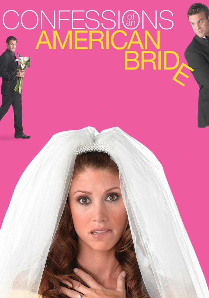 Confessions of an American Bride