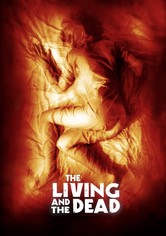 The Living and the Dead