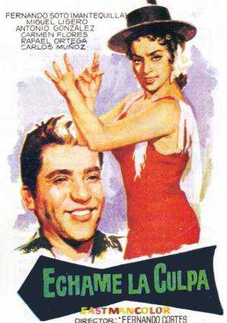 Echame la culpa