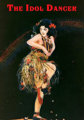 The Idol Dancer