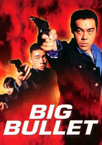 Big Bullet