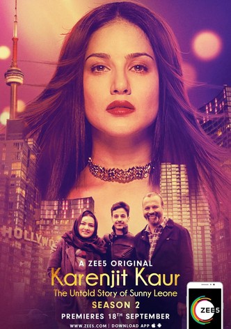 Karenjit Kaur – The Untold Story of Sunny Leone (2018) Bengali [Season 02] 480P Downloa