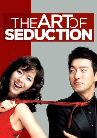 The Art of Seduction