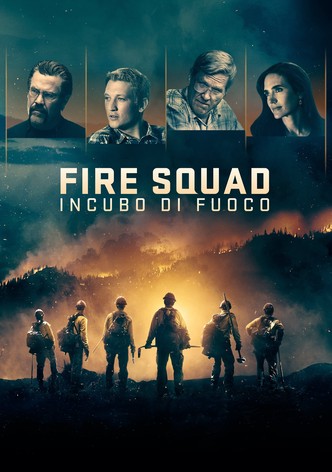 Fire Squad - Incubo di fuoco