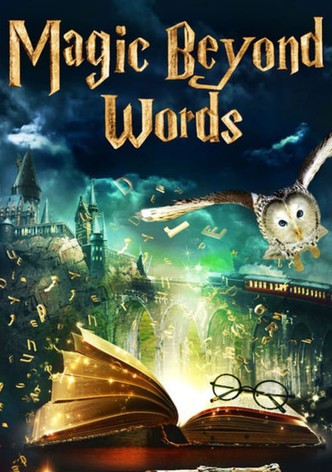 Magic Beyond Words: The J.K. Rowling Story